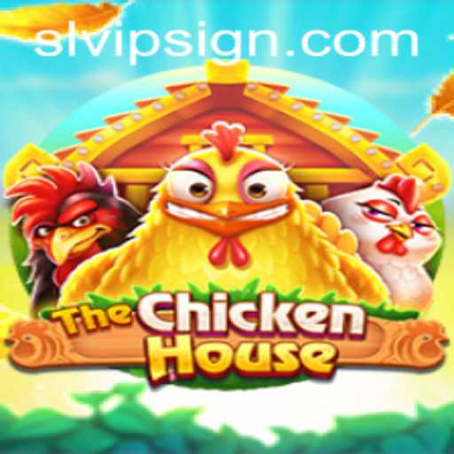 Explore the Thrilling World of TheChickenHouse: A Dive into Slvip's Latest Gaming Sensation